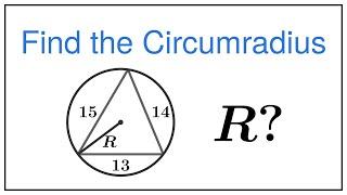 Circumradius and Area of Triangle — Find Radius of Circumscribed Circle Using Area and Sides
