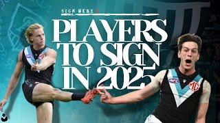 THE PLAYERS PORT ADELAIDE MUST SIGN IN 2025