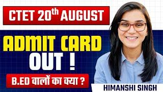 CTET Admit Card Out | CTET August 2023 | Himanshi Singh