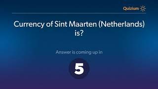 Currency of Sint Maarten Netherlands is?   Countries and Currencies Quiz