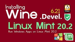 How to Install Wine Devel on Linux Mint 20.2 | Installing Wine on Linux Mint 20.2 | WineHQ Linux