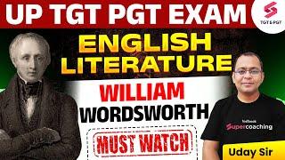 UP TGT PGT English Literature ( William Wordsworth ) | UP TGT PGT English Online Classes | Uday Sir