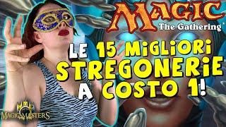 ‍️ Le Migliori 15 STREGONERIE a Costo 1 di Magic: the Gathering! ‍️