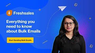 How to Send Bulk Emails ? | Free Bulk Email Sender | Freshsales