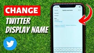 How To Change Twitter Display Name And Username