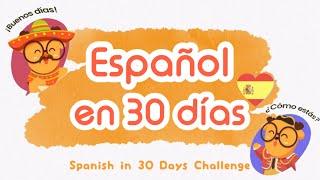 I Learned Spanish in 30 Days  (realistic results)