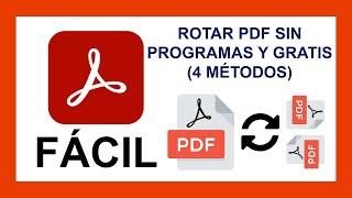 Cómo rotar archivos PDF sin instalar programas y gratis