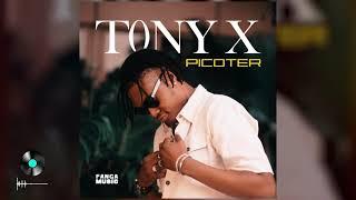 Tony X - Picoter [OFFICIAL]