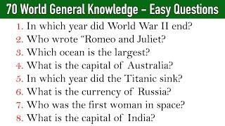 70 World General Knowledge Questions with Answers - GK Question in English || Easy GK Question