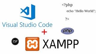 Visual studio code + xampp  php hello world