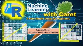 Machine Learning in R  with caret : A tutorial for building and validating statistical models