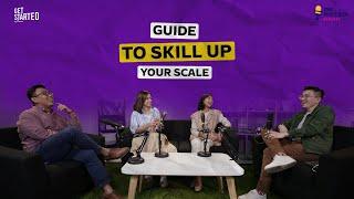 Guide to Skill Up Your Scale | Get Started