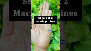 Secret of 2 Marriage Line in Hand  #palmistry #astrology #jaishreeram