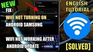 WiFi Not Turning On Android/Samsung || WiFi Not Working After Android Update [Fixed]