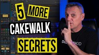 5 MORE Cakewalk Secrets You Should Know! #3