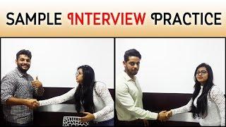 Sample Interview Practice - Questions and Answers | Part 1