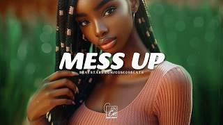 Afrobeat Instrumental 2024 "MESS UP" Emotional X Afro Pop X Afrobeat Type Beat