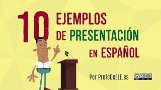 10 presentaciones en español de España y América