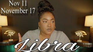 LIBRA! "The Unexpected Message You NEED to Hear Right Now" | NOVEMBER 11 - NOVEMBER 17