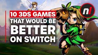 10 3DS Exclusives That Would Be Better on Nintendo Switch