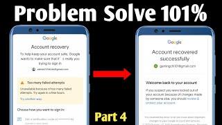 gmail account recover kaise kare || how to recovery gmail to many failed attempts || Ehsan Tech