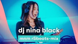 MNM LIVE: DJ Nina Black - MNM R&Beats-mix