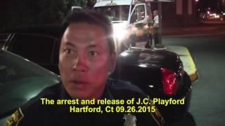 The arrest and release of J.C. Playford in Hartford CT