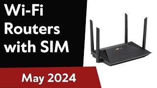 TOP-5. Best Wi-Fi Routers with SIM slot 2024