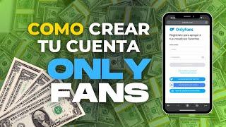 Como crear cuenta de OnlyFans y Verificarla para Ganar Dinero en 2024