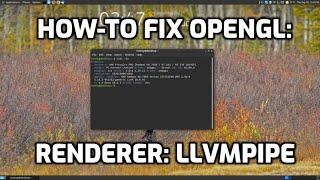 How To Fix OpenGL: renderer: llvmpipe (Fix Screen Tearing)