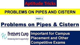 Aptitude Tricks : Problems on Pipes and Cistern Part - 1 | Freshers Camp