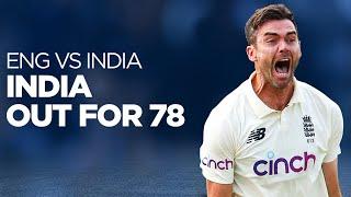  India bowled OUT for 78 IN FULL | England v India 2021 | Headingley