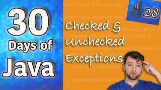 Hands-on Java - Checked and Unchecked Exceptions - Day 28