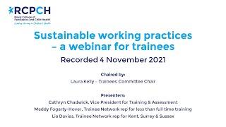 Sustainable working practices webinar for trainees and trainers - November 2021