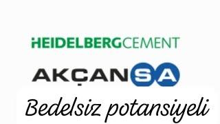 #AKÇANSA #BEDELSİZ SERMAYE ARTIRIMI | #ÇİMSA GIBI BEKLİYORUZ