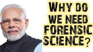 IMPORTANCE OF FORENSIC SCIENCE Ft. MODI JI|| CAUSIS FORENSIBUS||