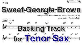 Sweet Georgia Brown - Backing Track with Sheet Music for Tenor Sax