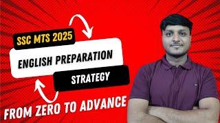 English Preparation Strategy For SSC MTS 2025 | MTS 2025 Preparation Strategy