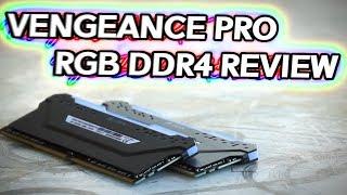 Vengeance PRO RGB Review - 3200MHz CL16 iCUE DDR4 Memory  GOODNESS