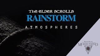 Study with The Elder Scrolls Rainstorm Atmospheres | Beyond Skyrim Morrowind & Roscrea