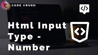 HTML Input Type Number | html | html5