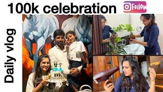 Completed 100k family / my dailyvlog/ Happy time dinner with my persons 