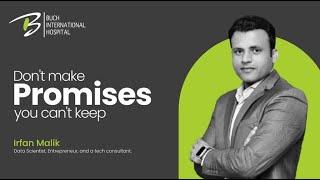 Don't Make Promises You Can't Keep | Irfan Malik