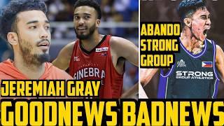 GINEBRA JEREMIAH GRAY LATEST GOODNEWS AT BADNEWS | ABANDO STRONG GROUP PBA GUEST TEAM ?