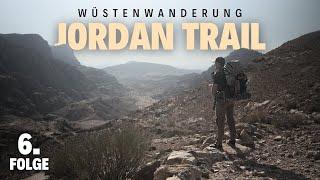 Jordan Trail: Wandern im Nahen Osten - Kein Zurück - Folge 6