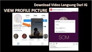 Cara Mudah Melihat Profil & Download Video Langsung dari Instagram