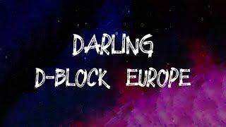 D-Block Europe - Darling (Lyrics)