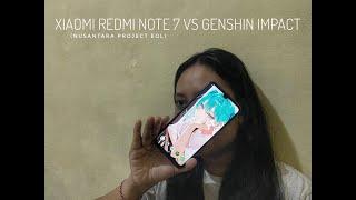 Xiaomi Redmi Note 7 Test Genshin Impact (Custom Rom Project Nusantara)