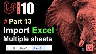 Tutorial Laravel 10 : Import Data Excel Multiple Sheets
