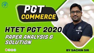 HTET PGT COMMERCE | Paper Analysis & Solution | By Sachin Sir | ADHYAYAN MANTRA ||